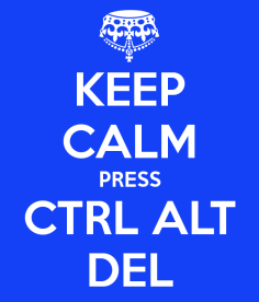 keep-calm-press-ctrl-alt-del-3